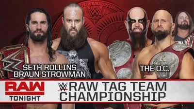 SETH ROLLINS & BRAUN STROWMAN VS THE O.C. - RAW 19 DE AGOSTO DE 2019