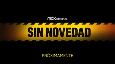 Teaser de “Sin novedad” la comedia española de HBO Max