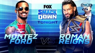 Montez Ford Vs Roman Reigns - SmackDown 24/09/2021