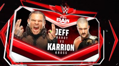 Jeff Hardy Vs Karrion Kross - RAW 19/07/2021