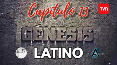 GENESIS (LAT) CAPITULO 13