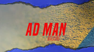 Ad Man Walking Media Teaser 3