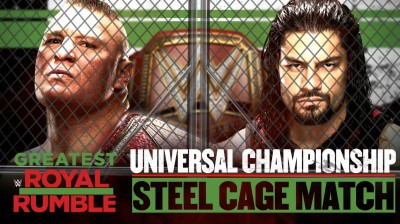 Brock Lesnar Vs Roman Reigns - Steel Cage Match - Campeonato Universal - Greatest Royal Rumble 2018