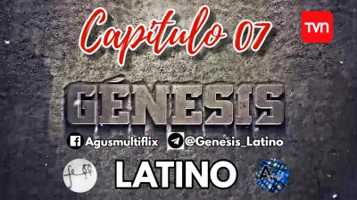 GENESIS (LAT) CAPITULO 07
