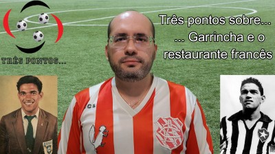... Garrincha e o restaurante francês