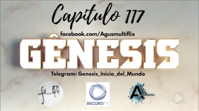 GENESIS (SUB ESP) CAPITULO 117