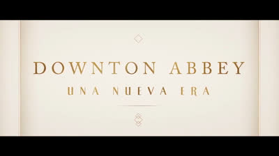 Tráiler en español de “Downton Abbey: Una nueva era”