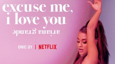 Tráiler del documental de Ariana Grande “Excuse Me, I Love You”