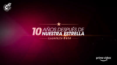Tráiler del documental de la Selección Española en Sudáfrica 2010 disponible en Amazon Prime Video