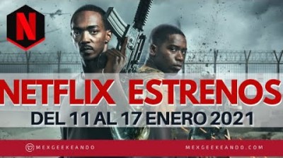 Netflix premieres the week of January 11-17