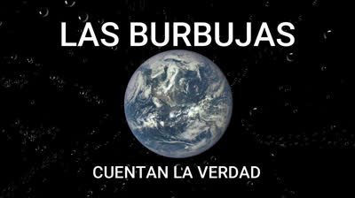 Las burbujas cuentan la verdad