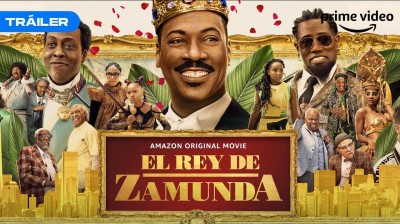 Tráiler final de “El Rey de Zamunda”; que se estrena en marzo en Amazon Prime Video