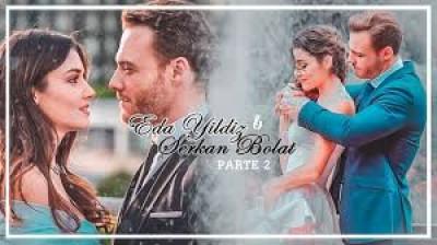 eda y Serkan cada vez mas cerca