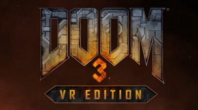 Bande annonce du lancement de l'édition DOOM 3 VR