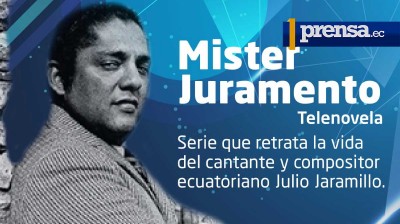 Mister Juramento - La Vida de Julio Jaramillo