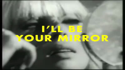 The Velvet Underground & Nico "I'll Be Your Mirror" (Warhol film footage)