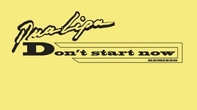 Dua Lipa - Don't Start Now