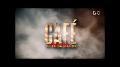 Café con aroma de mujer Cap56
