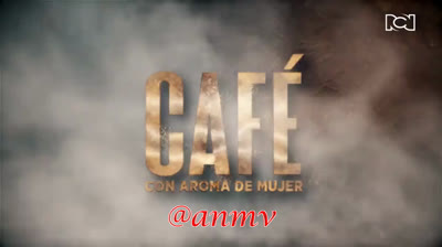 Café con aroma de mujer Cap58