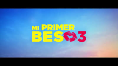 Hoy se estrena “Mi primer beso 3” en Netflix | Tráiler final