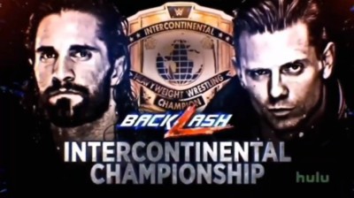 Seth Rollins Vs The Miz - Campeonato Intercontinental - Backlash 2018