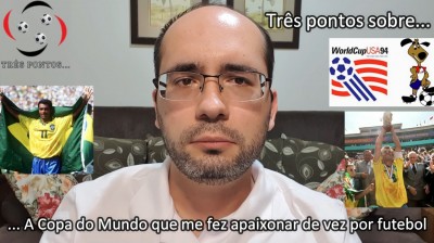 ... A Copa do Mundo que me fez apaixonar de vez por futebol